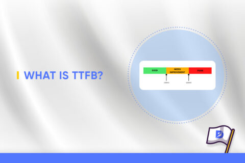 What Is TTFB? How to Reduce Server Response Times?