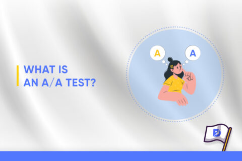 A Comprehensive Guide: What Is an A/A Test?