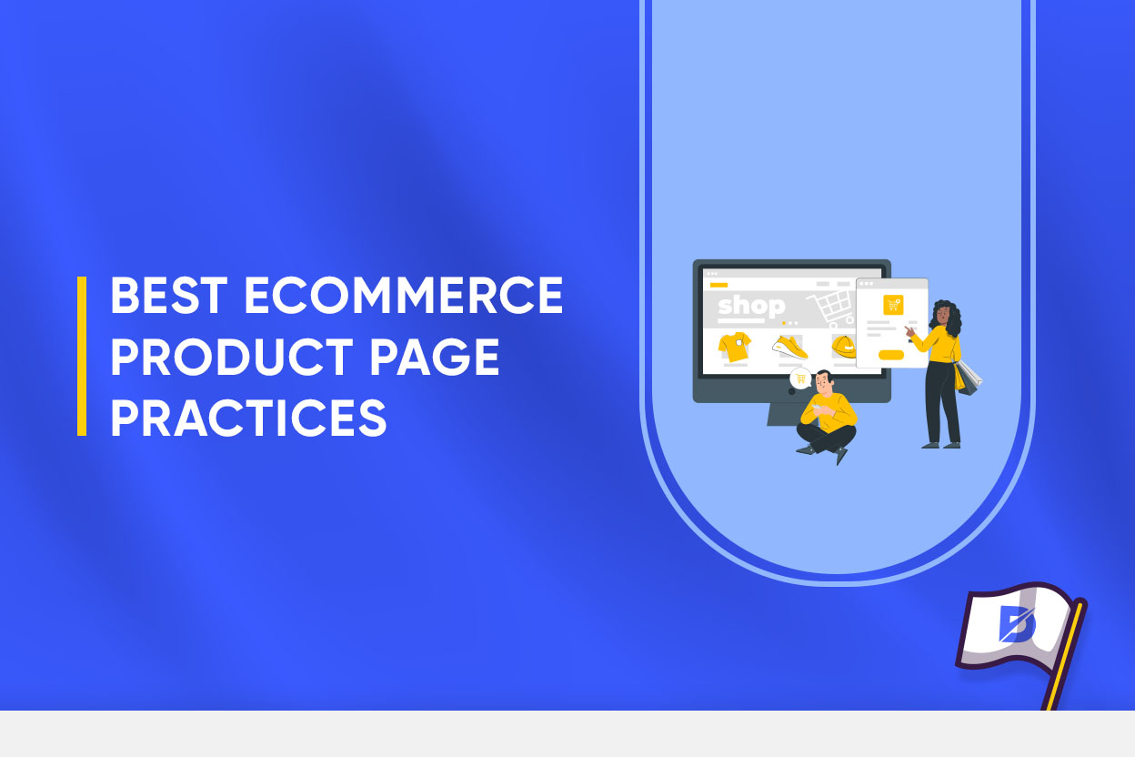 Best eCommerce Product Page Practices  