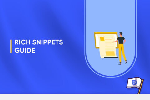 Rich Snippets: Ultimate Guide