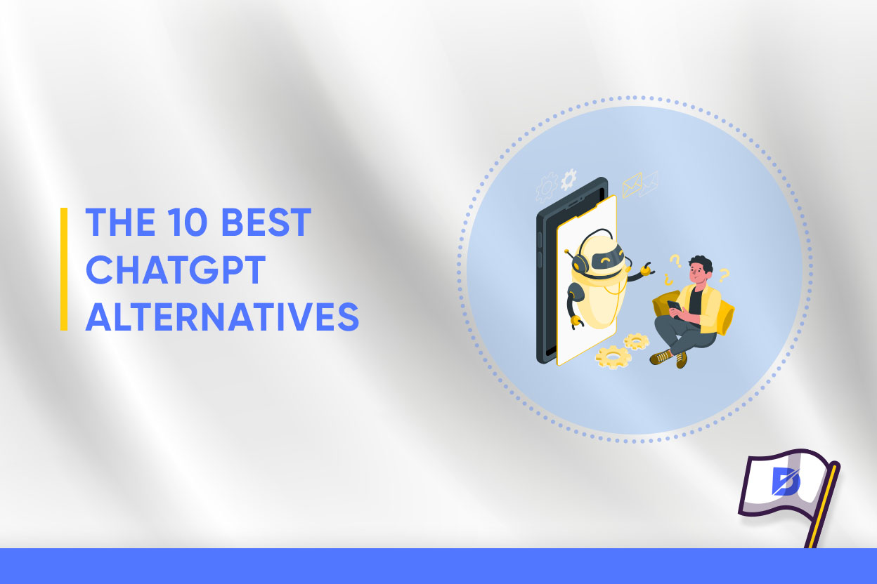 The Top 10 ChatGPT Alternatives You Can Try Today