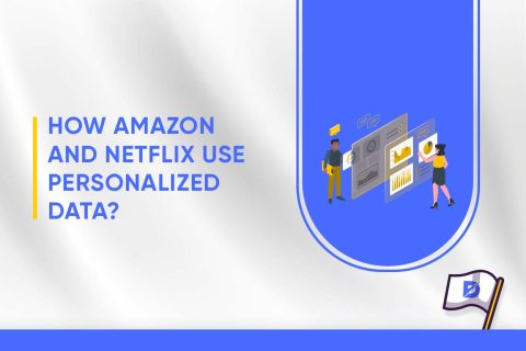 How Amazon and Netflix Use Personalized Data? 