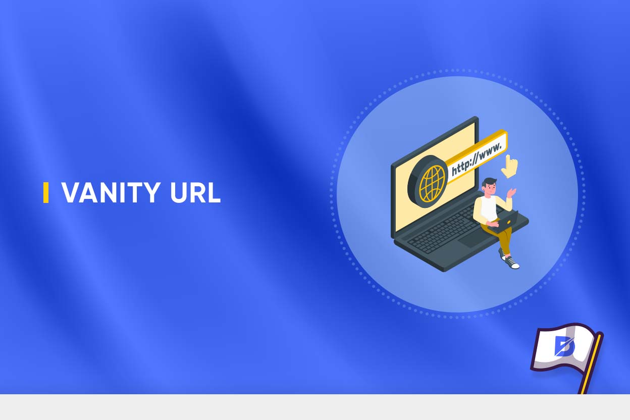 What Is Vanity URL: Comprehensive Guide