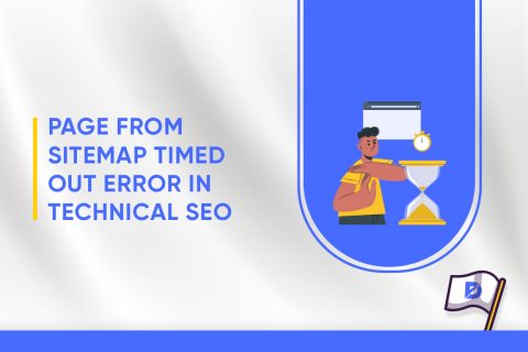 Page From Sitemap Timed Out Error In Technical SEO