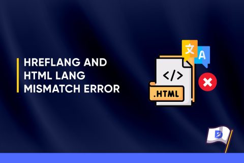Hreflang and HTML Lang Mismatch Error in Technical SEO 