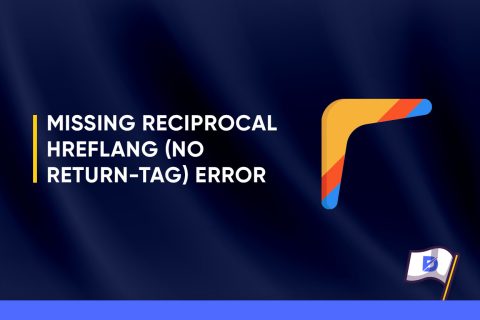 Missing Reciprocal Hreflang (no return-tag) Error in Technical SEO 