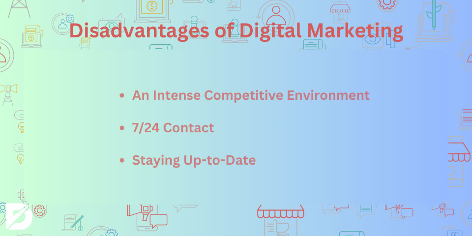 disadvantages of digital marketing