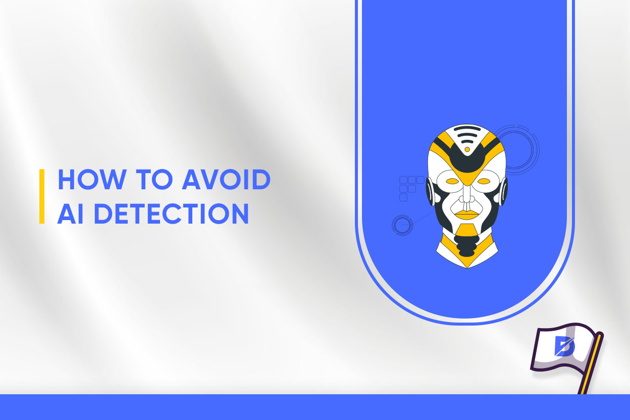 How To Avoid AI Detection