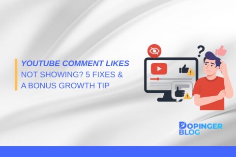 YouTube Comment Likes Not Showing? 5 Fixes & A Bonus Growth Tips