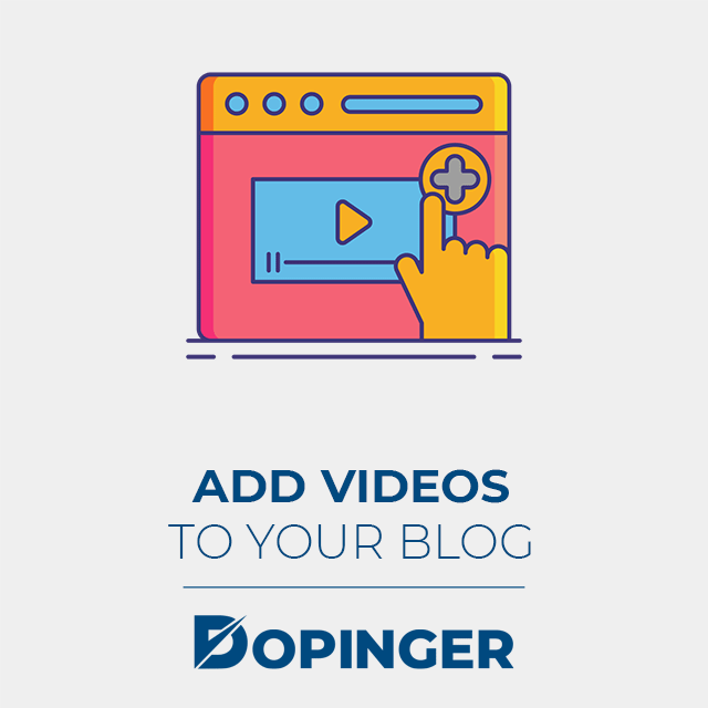 add videos to your blog
