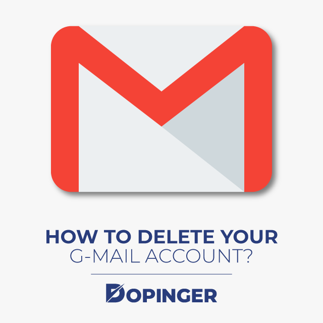 How to Delete Your G-Mail Account