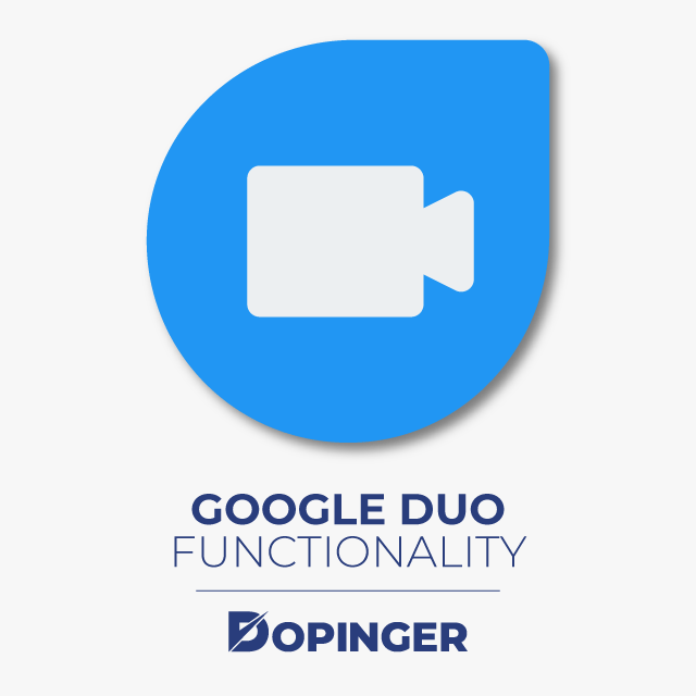 Functionality of Google Duo