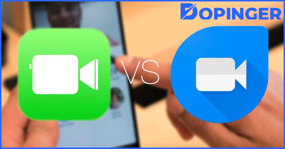 Google Duo vs Facetime