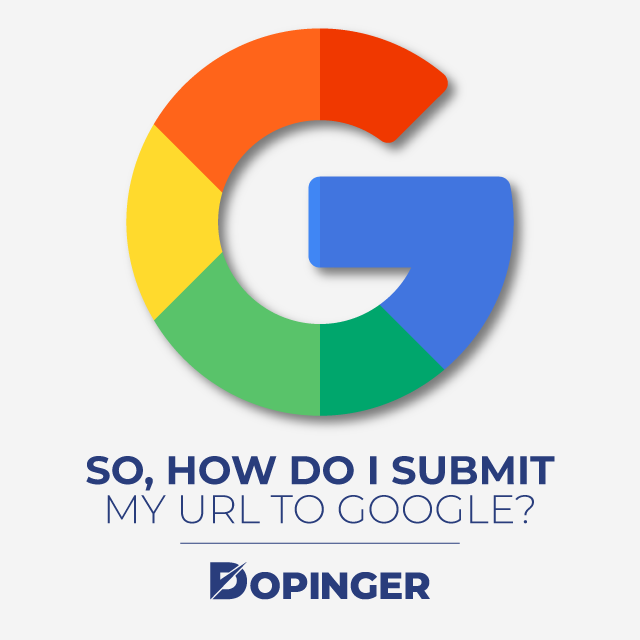 How Do I Submit My URL To Google?