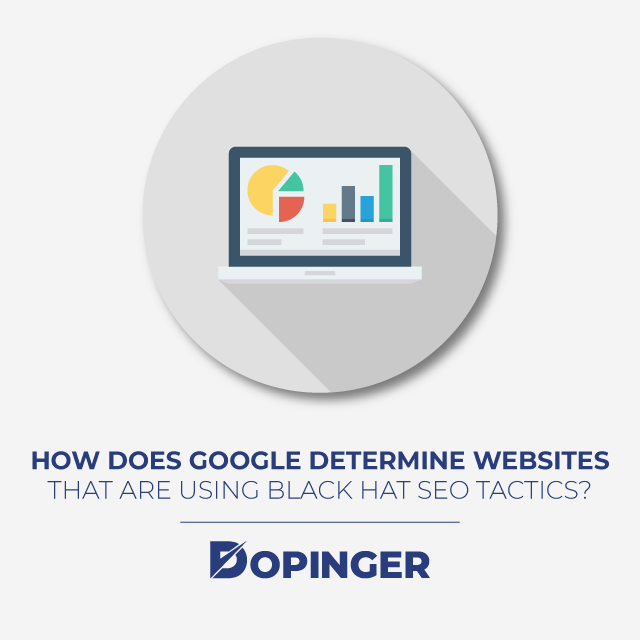 How does Google Attempt to Deter Websites From Using Black Hat SEO Tactics