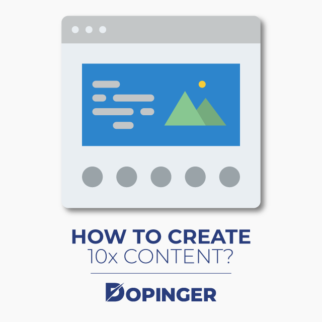 How to Create 10x Content