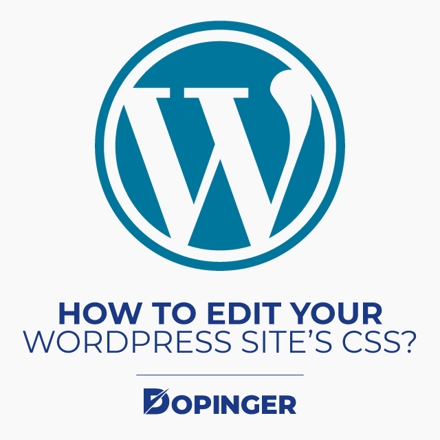 How to edit your WordPress site's CSS