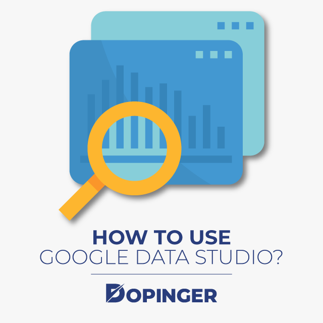 How to Use Google Data Studio