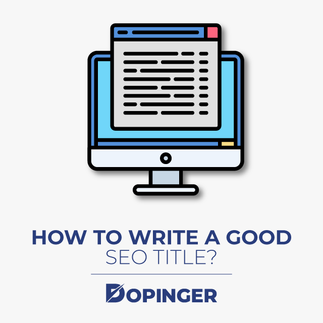 How to Write a Good SEO Title