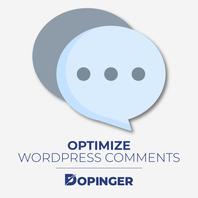 Optimize Your WordPress Comments