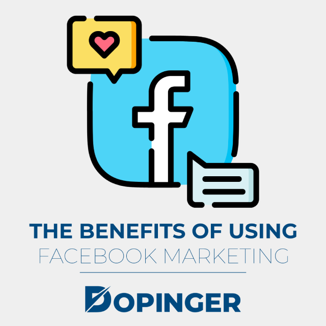 the benefits of using facebook marketing