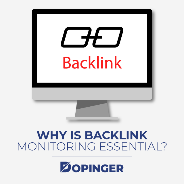 Why Is Backlink Monitoring Essential