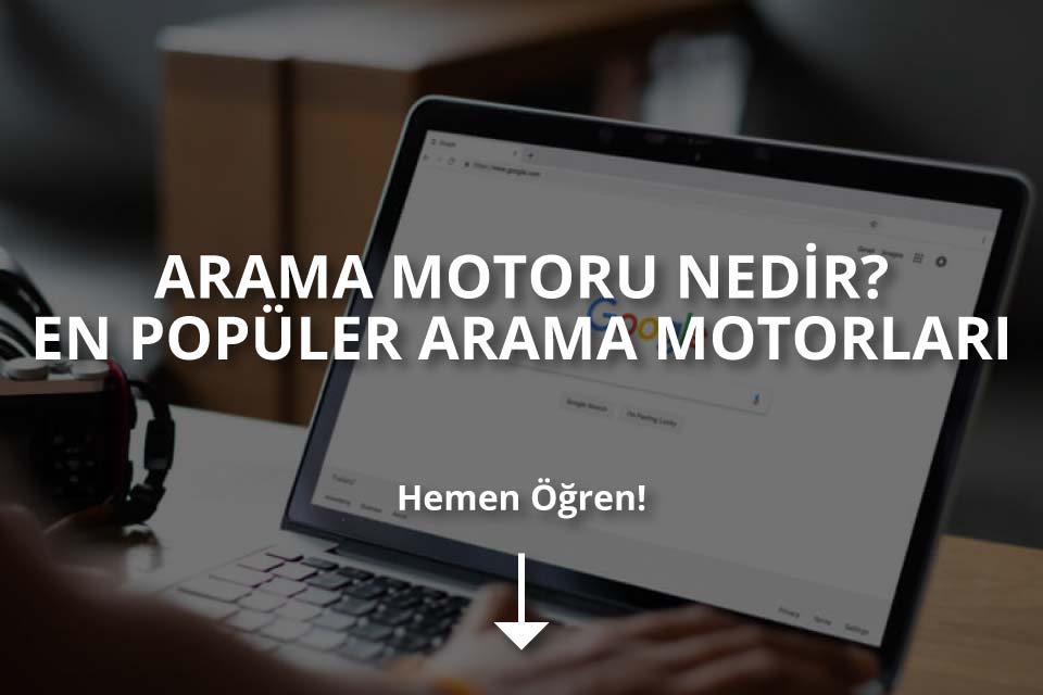 Arama Motoru Nedir? En Popüler Arama Motorları - Dopinger