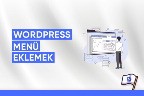 WordPress Menü Ekleme