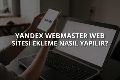 Yandex Webmaster Site Ekleme