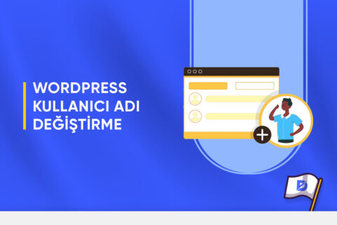 WordPress Kullanıcı Adı Değiştirme