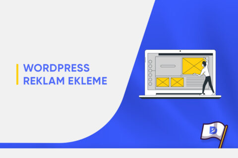 WordPress Reklam Ekleme