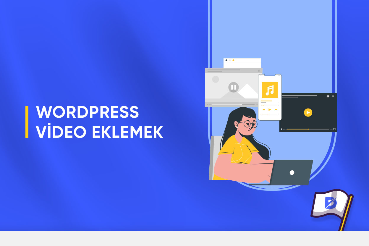 WordPress Video Ekleme