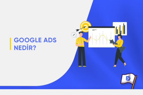 Google Ads Nedir?