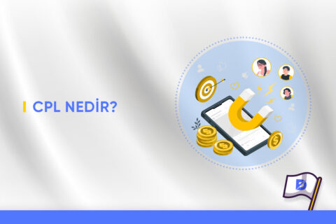 Cost Per Lead (CPL) Nedir?