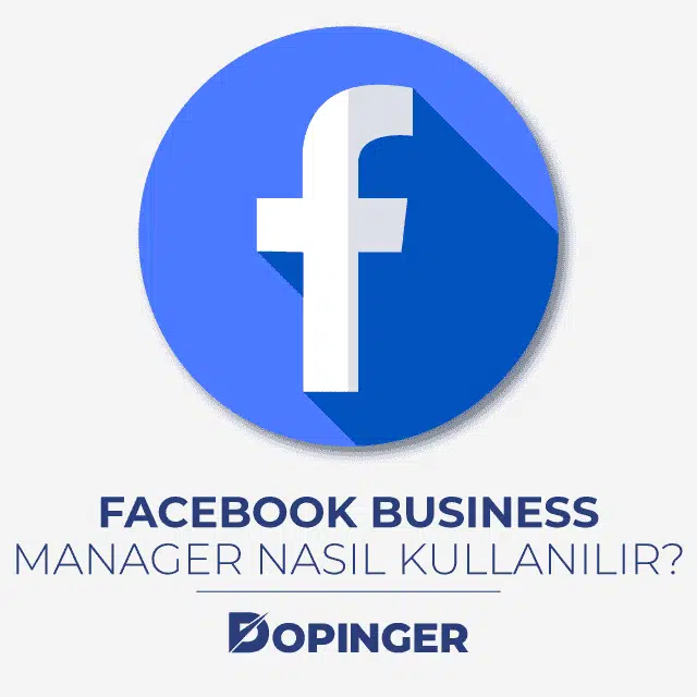 facebook business manager nedir