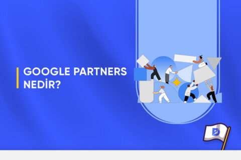 Google Partners Nedir?