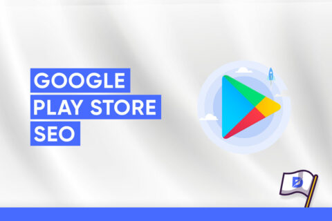 Google Play Store Optimizasyonu Nasıl Yapılır?