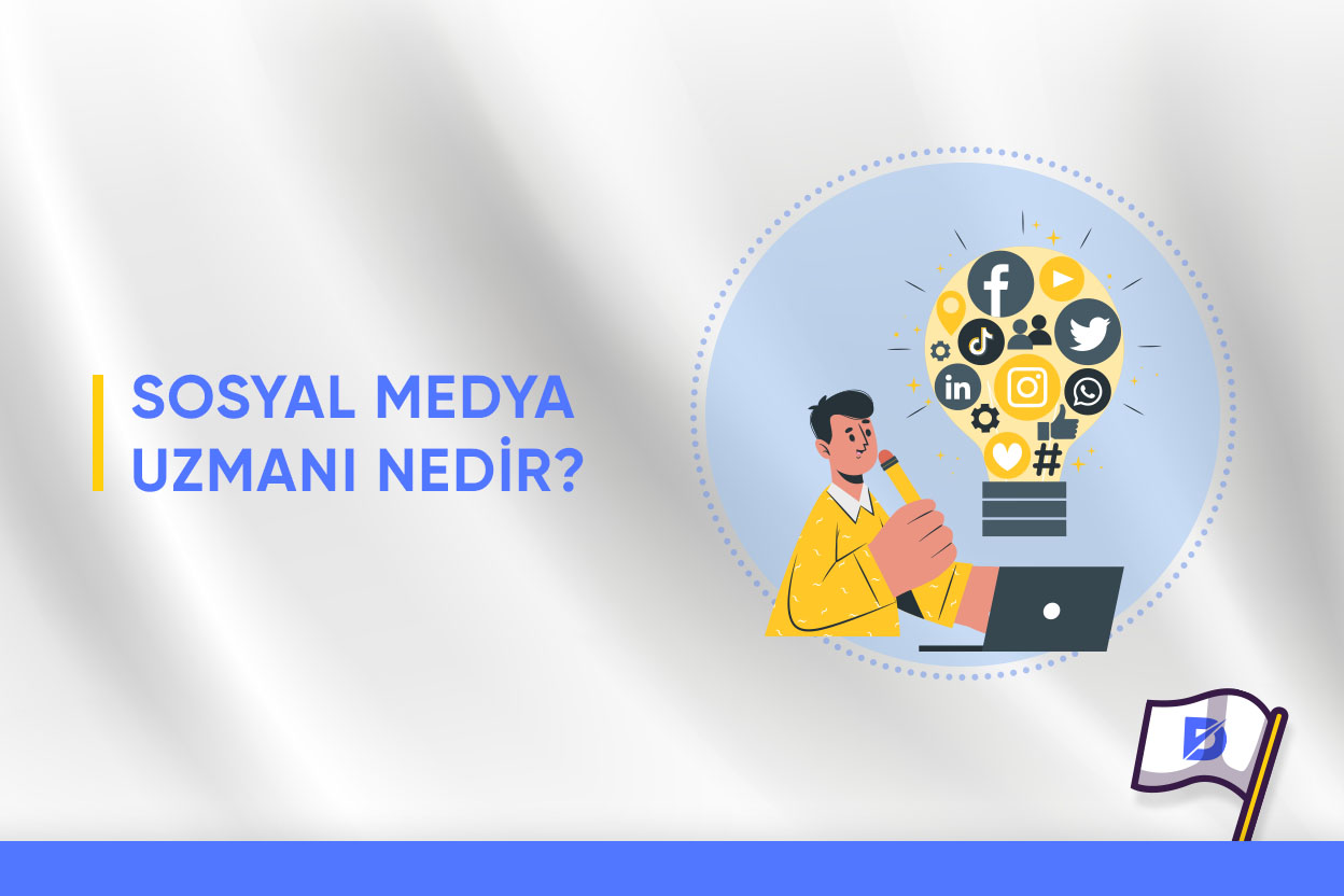 Sosyal Medya Uzmanı Nedir Nasıl Sosyal Medya Uzmanı Olunur