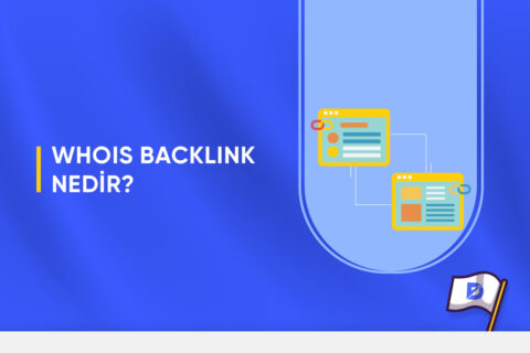 Whois Backlink Nedir?