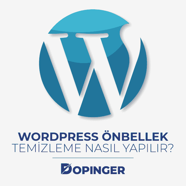 wordpress önbellek temizleme