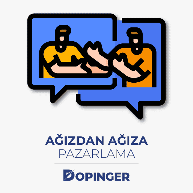 ağızdan ağıza pazarlama nedir