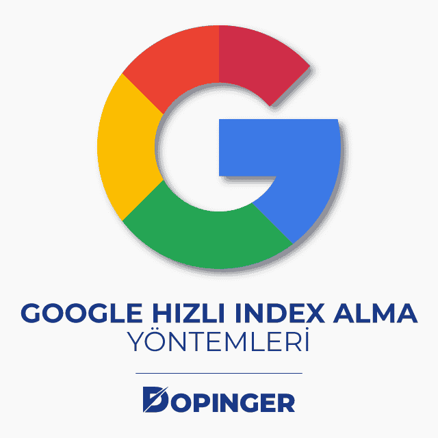 Google Hızlı Index Nedir?