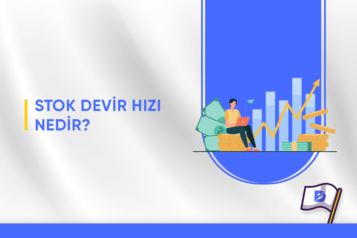 Stok Devir Hızı Nedir