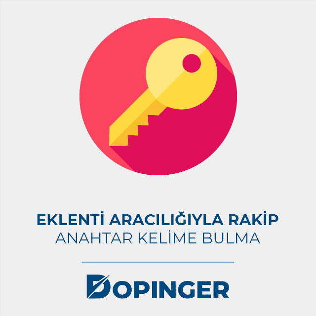 eklenti aracılığıyla rakip anahtar kelime bulma