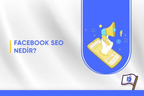 Facebook SEO Nedir? Nasıl Yapılır?