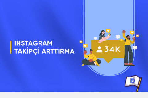 Instagram Takipçi Arttırma Yöntemleri Nelerdir?