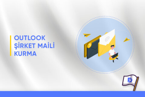 Outlook Şirket Maili Kurma