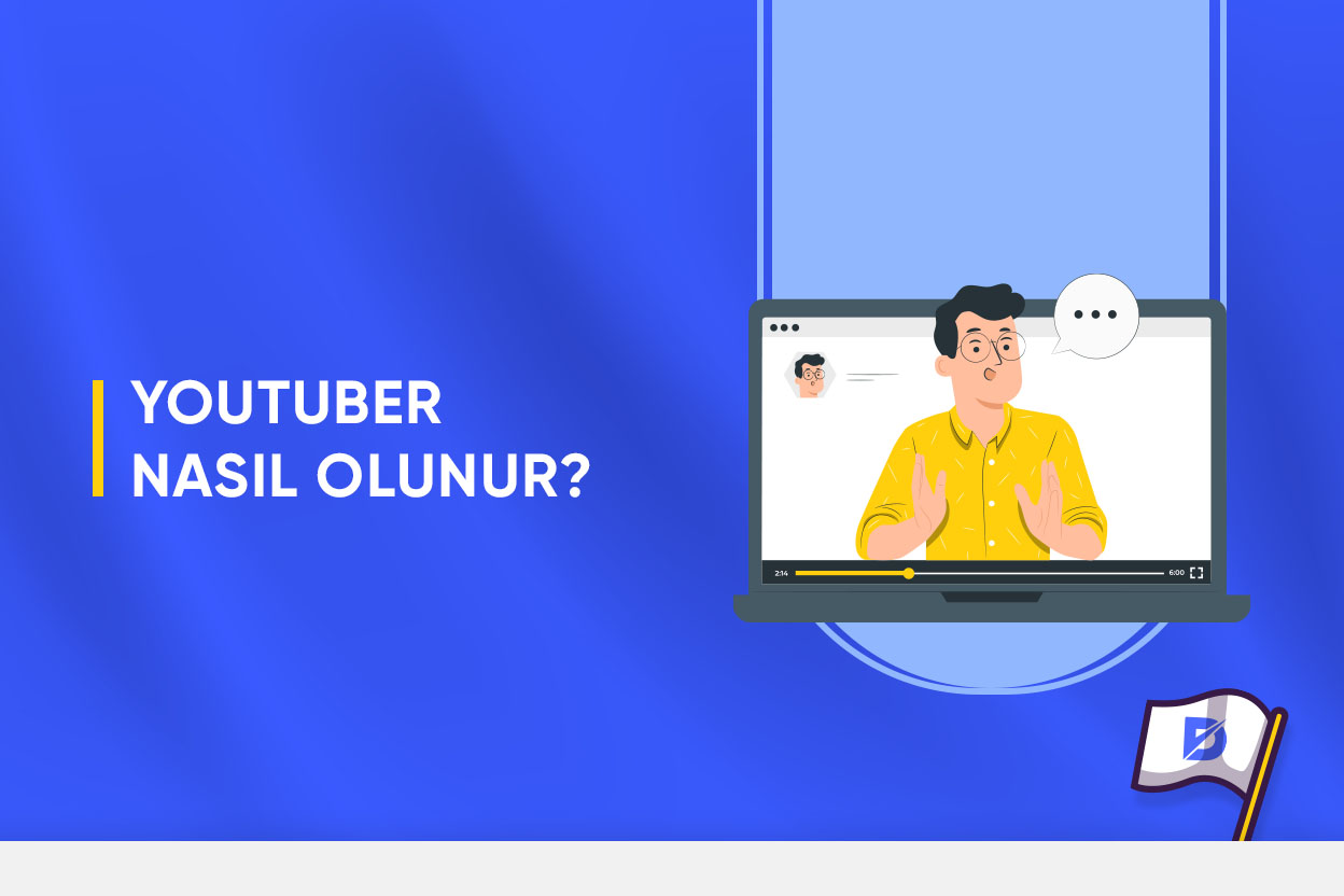 Nasıl Başarılı Bir Youtuber Olunur? Adım Adım YouTuber Olma Rehberi