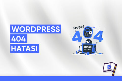 WordPress 404 Not Found Hatası Çözümü