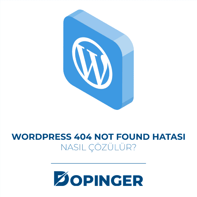 wordpress 404 not found hatası nasıl çözülür